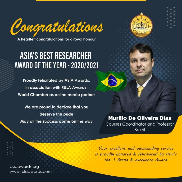 Murillo De Oliveira Dias has bagged Asia's Best Researcher of the Year Award