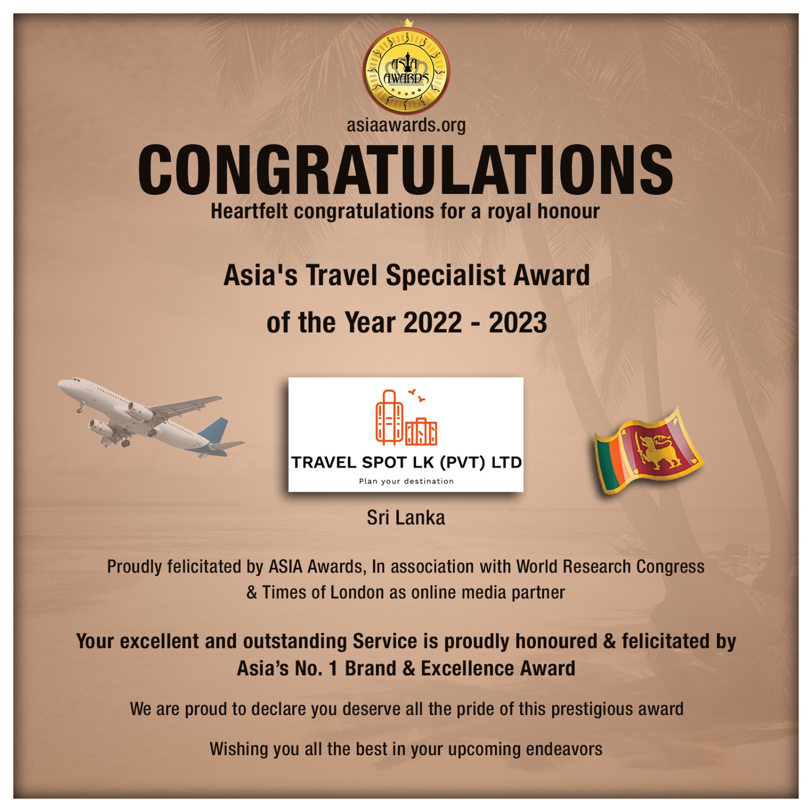 Travel Spot LK Pvt Ltd Has bagged Asia's Travel Specialist Award